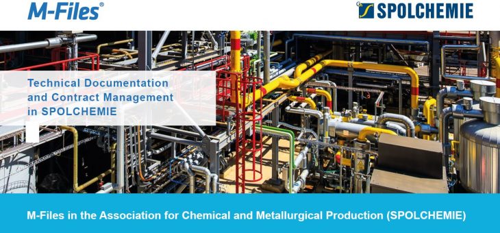 M-Files in the Association for Chemical and Metallurgical Production (SPOLCHEMIE)