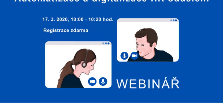 Webinář: Automatizace a digitalizace HR oddělení, 17. 3. 2021, 10:00 – 10:20