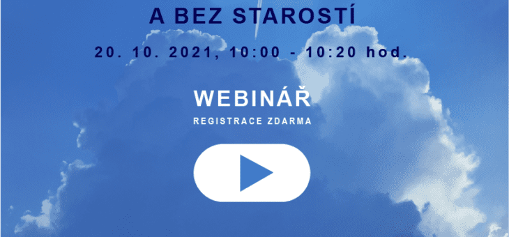 Webinář: Správa informací okamžitě a bez starostí, 20. 10. 2021, 10:00 – 10:20