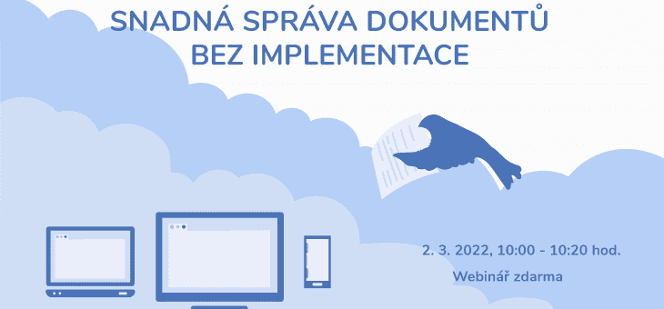 Webinar: Easy document management without implementation, 2 March 2022