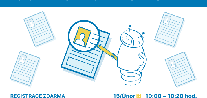 Webinar: Automation and digitization of the HR department, 15. 2. 2023, 10:00 – 10:20