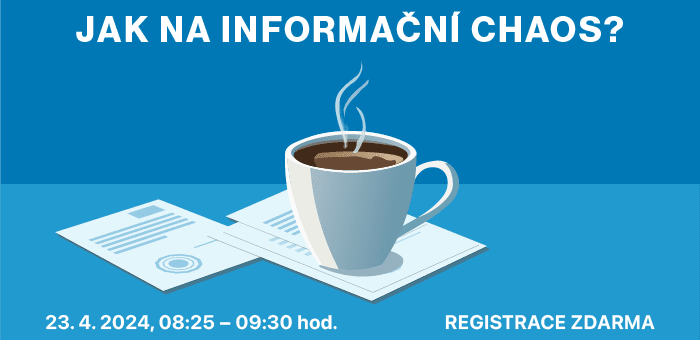 ICT Breakfast: How to deal with information chaos? 23.4.2024, 8:25 – 9:30, Prague