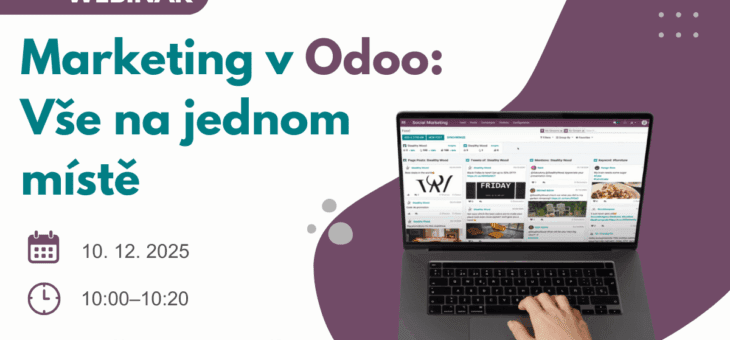 Webinář: Marketing v Odoo: Vše na jednom místě, 10. 12. 2025, 10:00-10:20